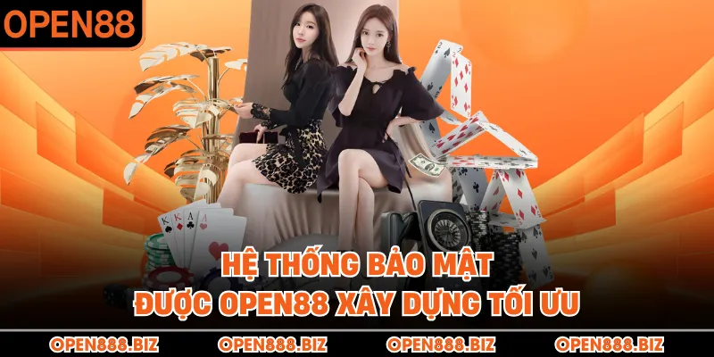 Hệ thống bảo mật được OPEN88 xây dựng tối ưu