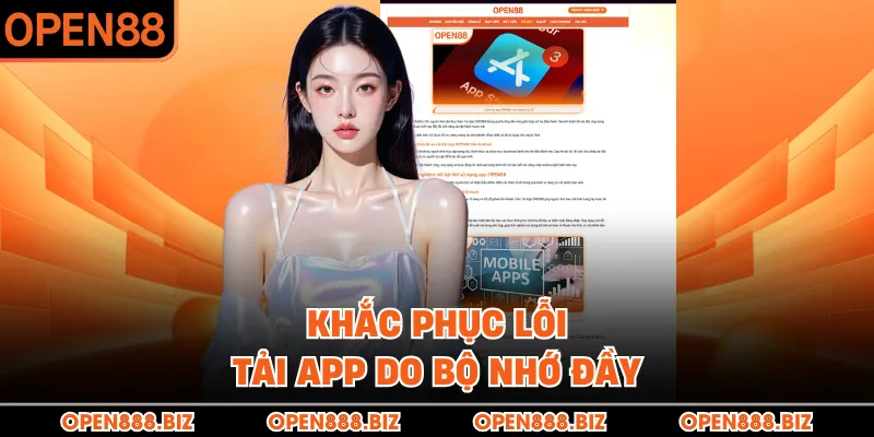 Khắc phục lỗi tải app do bộ nhớ đầy