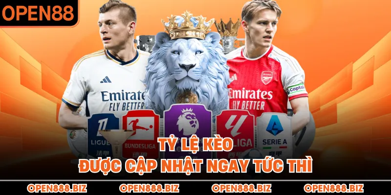 Tỷ lệ kèo được cập nhật ngay tức thì